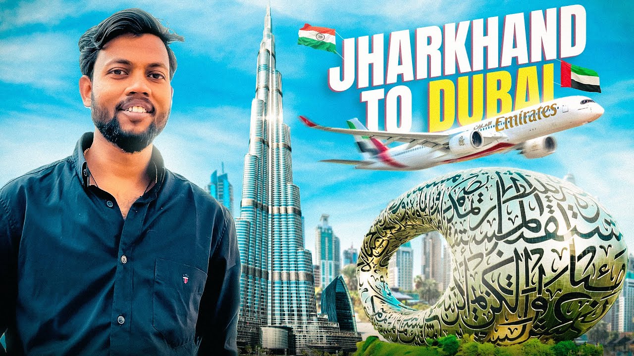 Jharkhand To Dubai With Emirates Flight 🇦🇪 Dubai Vlog 🔥 