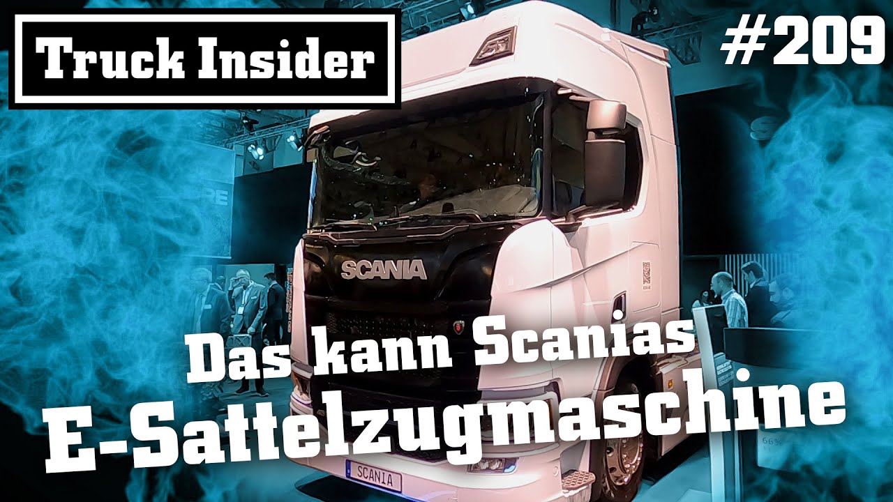 Truck Insider: Das kann Scanias E-Sattelzugmaschine