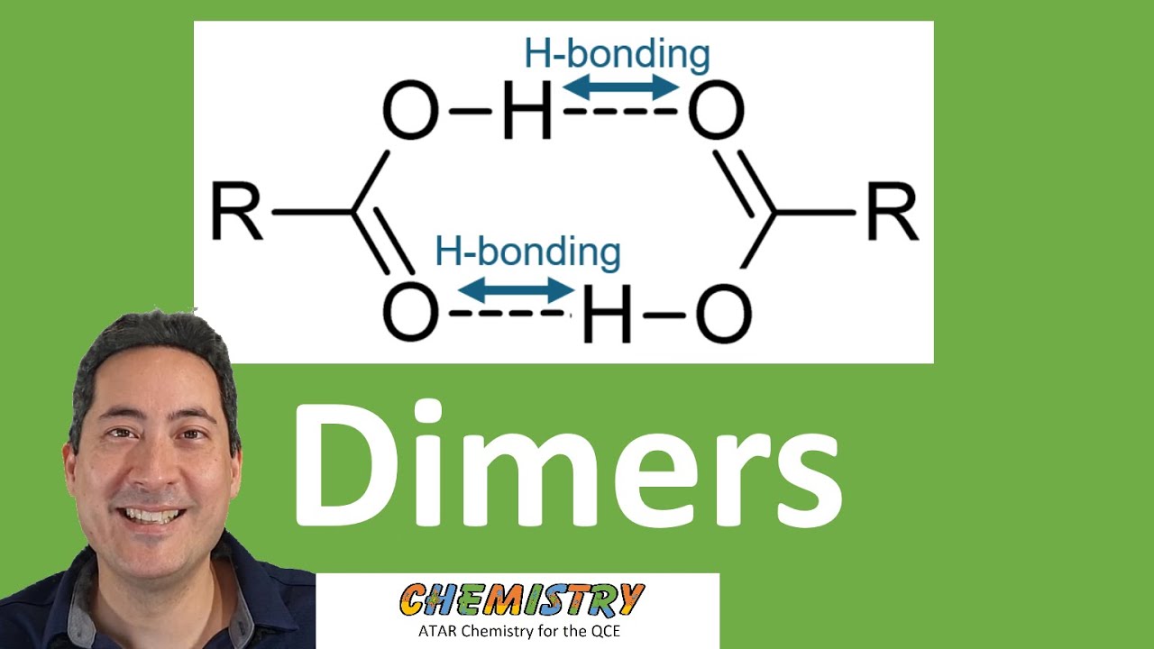 Dimers | U4 | ATAR Chemistry QCE