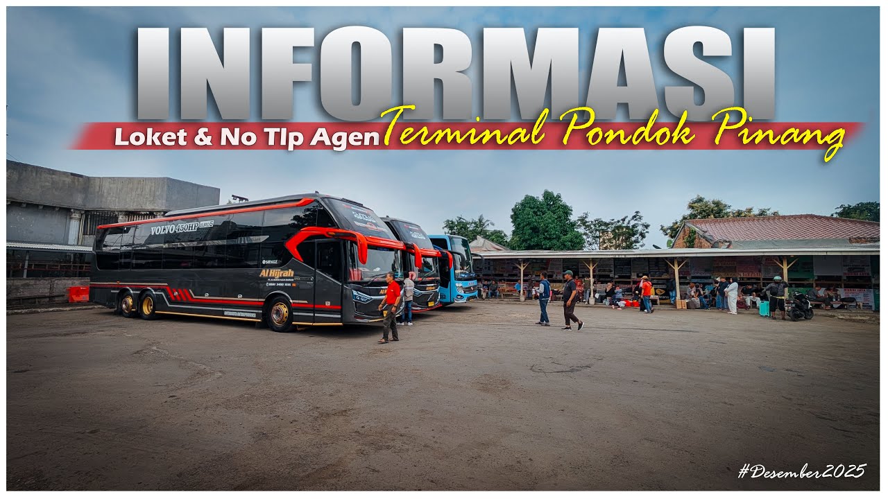 INFORMASI LOKET & NOMOR TELEPON / WA AGEN BUS DI TERMINAL PONDOK PINANG || TERBARU DESEMBER 2025 ‼️🔥