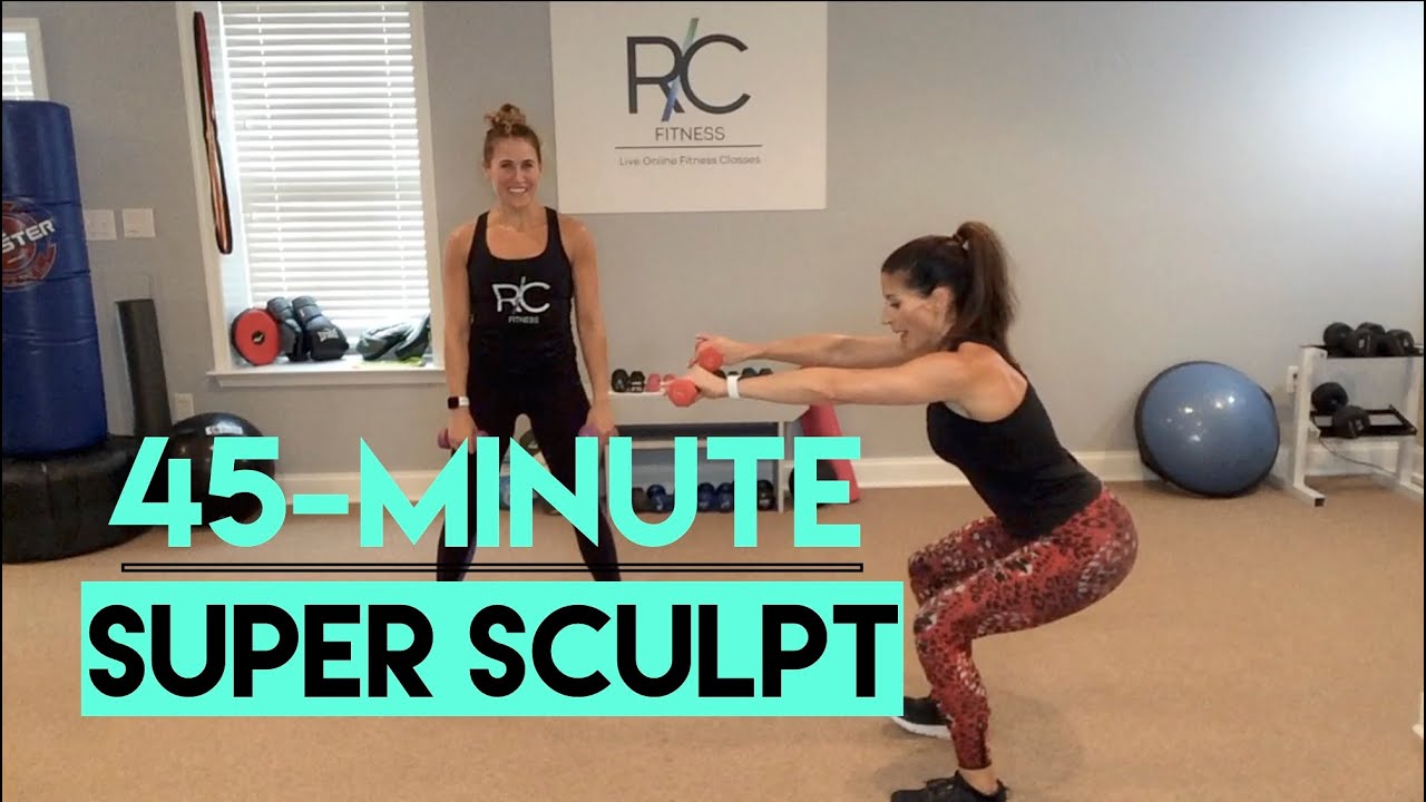 45-MINUTE SUPER SCULPT (9/17/20)