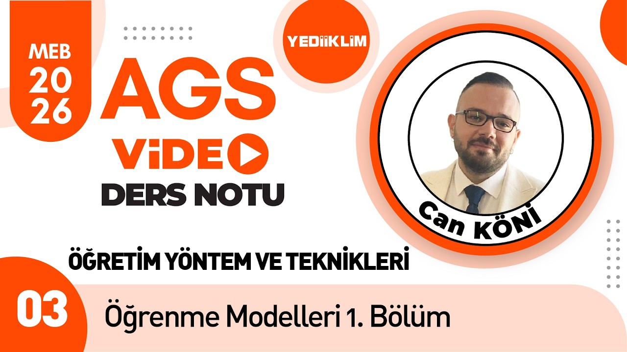 3 - Öğrenme Modelleri 1. Bölüm - Can KÖNİ