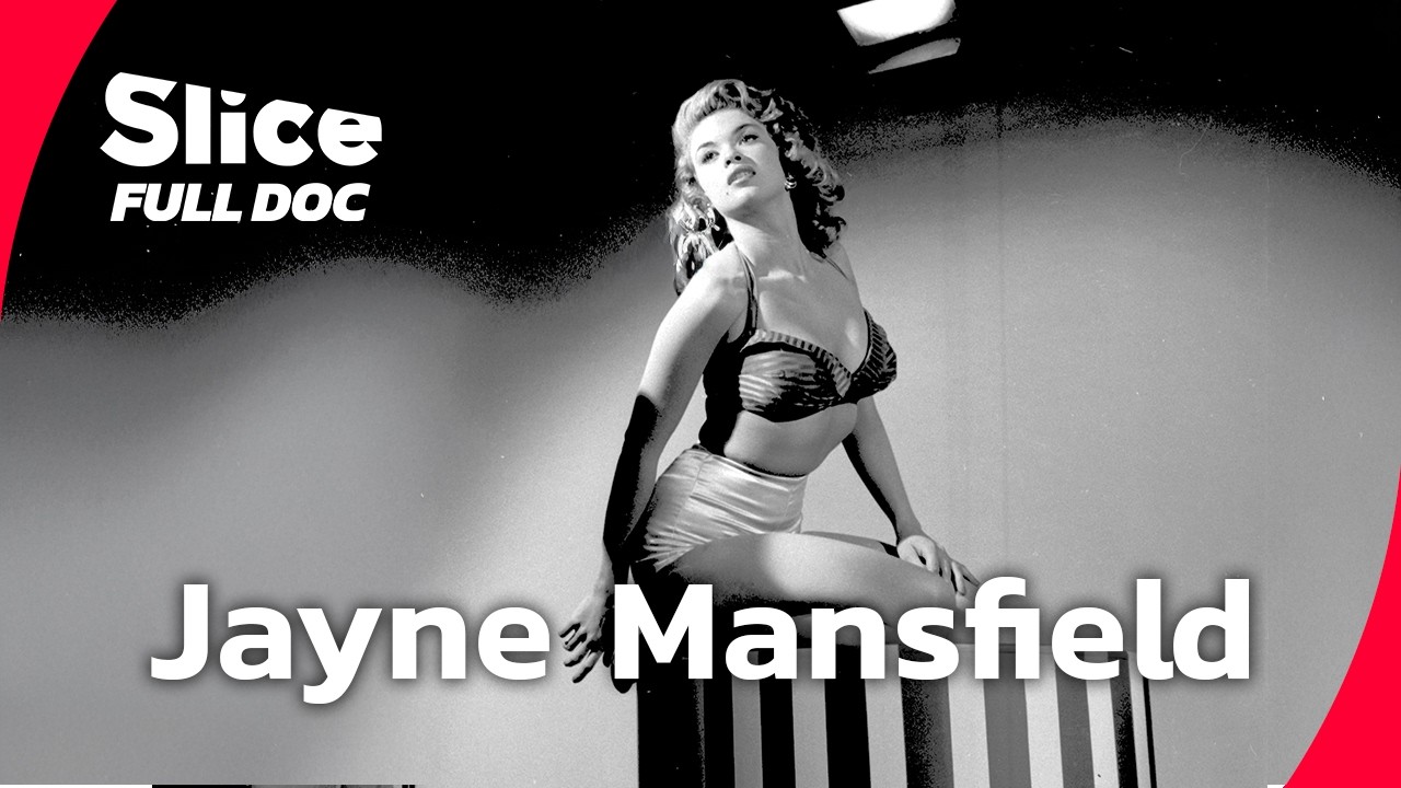 Jayne Mansfield: The Hollywood Dream and Its Dark Side | FULL DOCUMENTARY