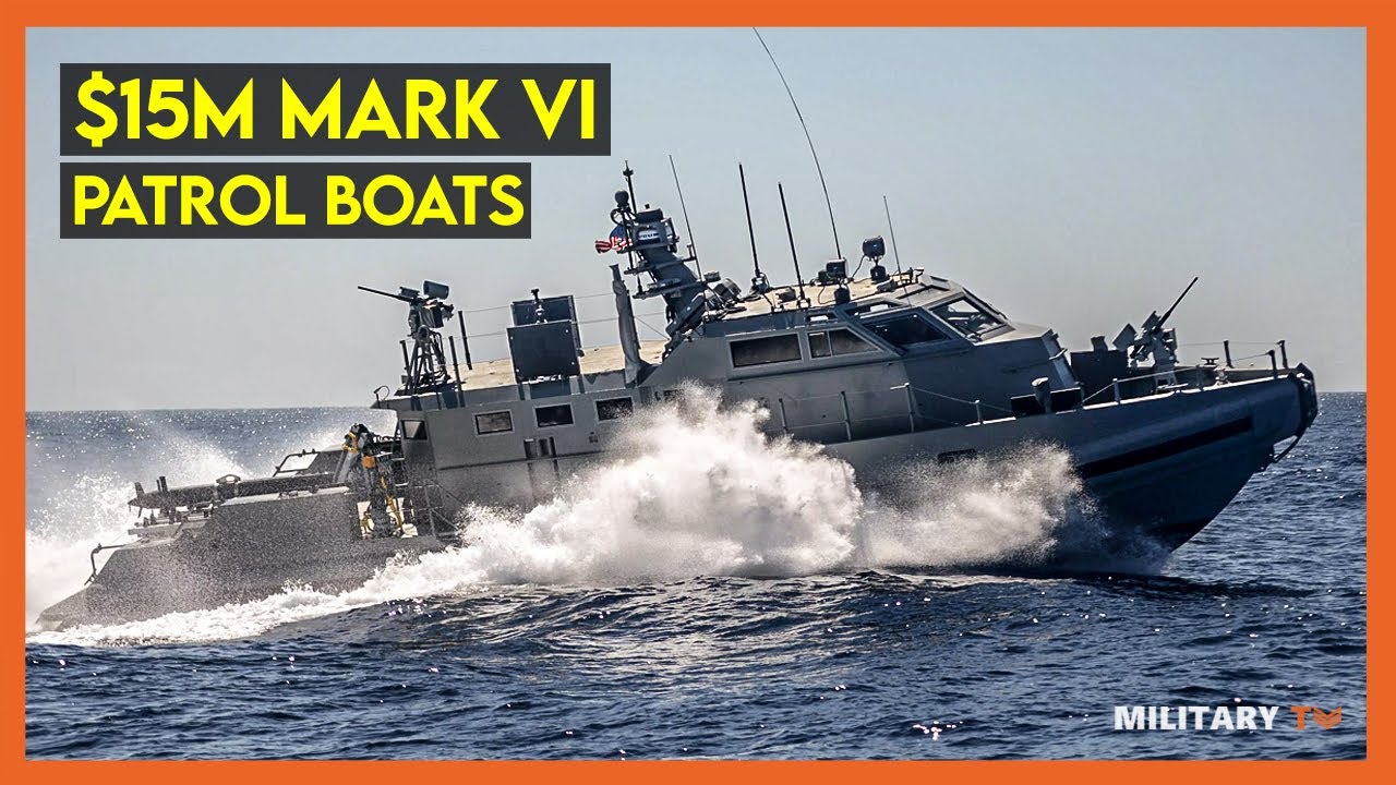The $15 Million Mark VI Patrol Boats - High Value Asset Protection