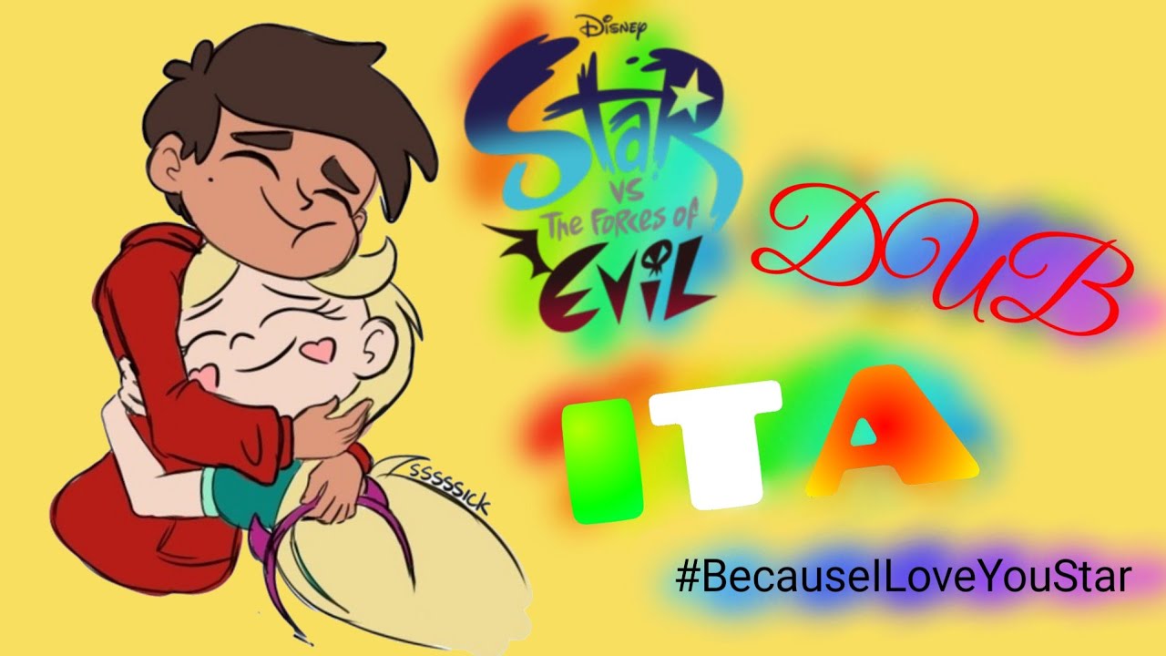 Marco e Star vs le forze del male Dub Ita: ❤Perché ti amo Star❤