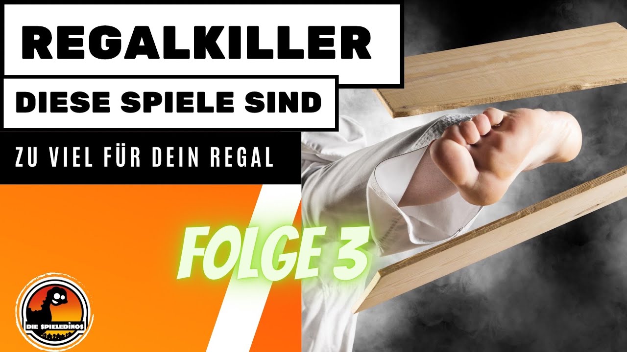Regalkiller - Brettspiele, die dein Regal sprengen - Folge 3
