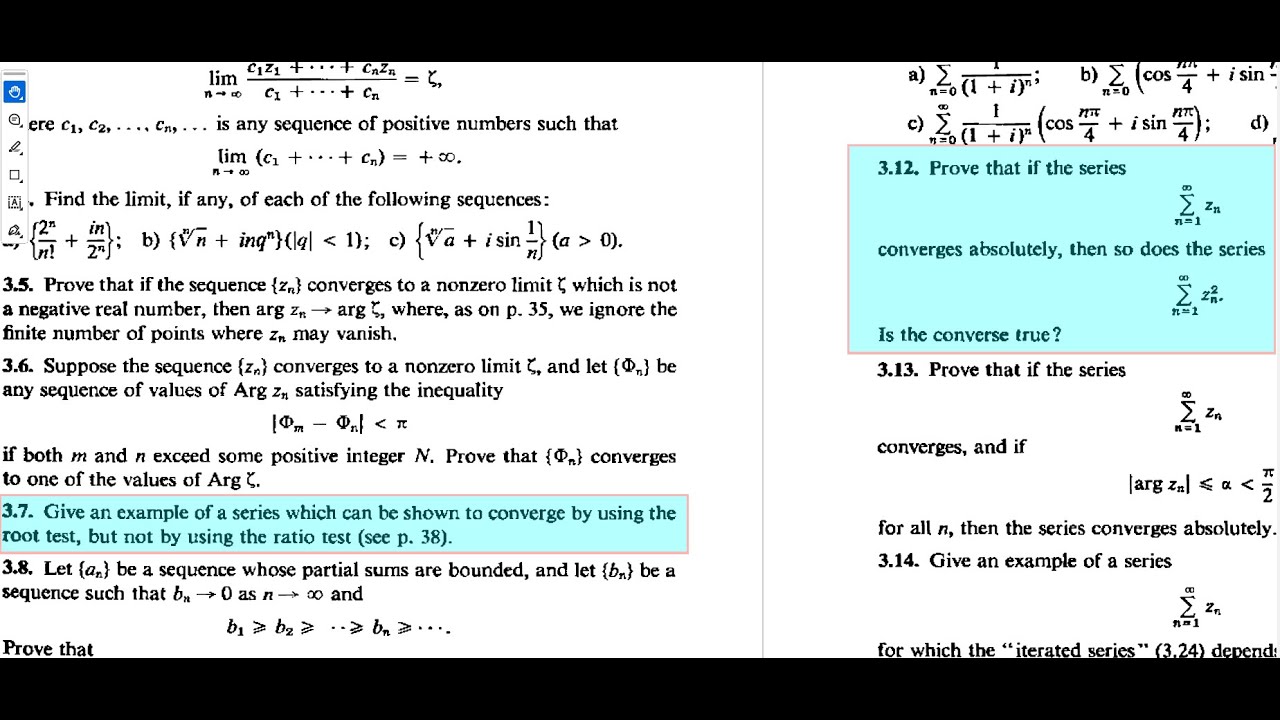 Complex Analysis -Markushevich's book1 Prob 3.7, 3.12: Series with Complex Terms