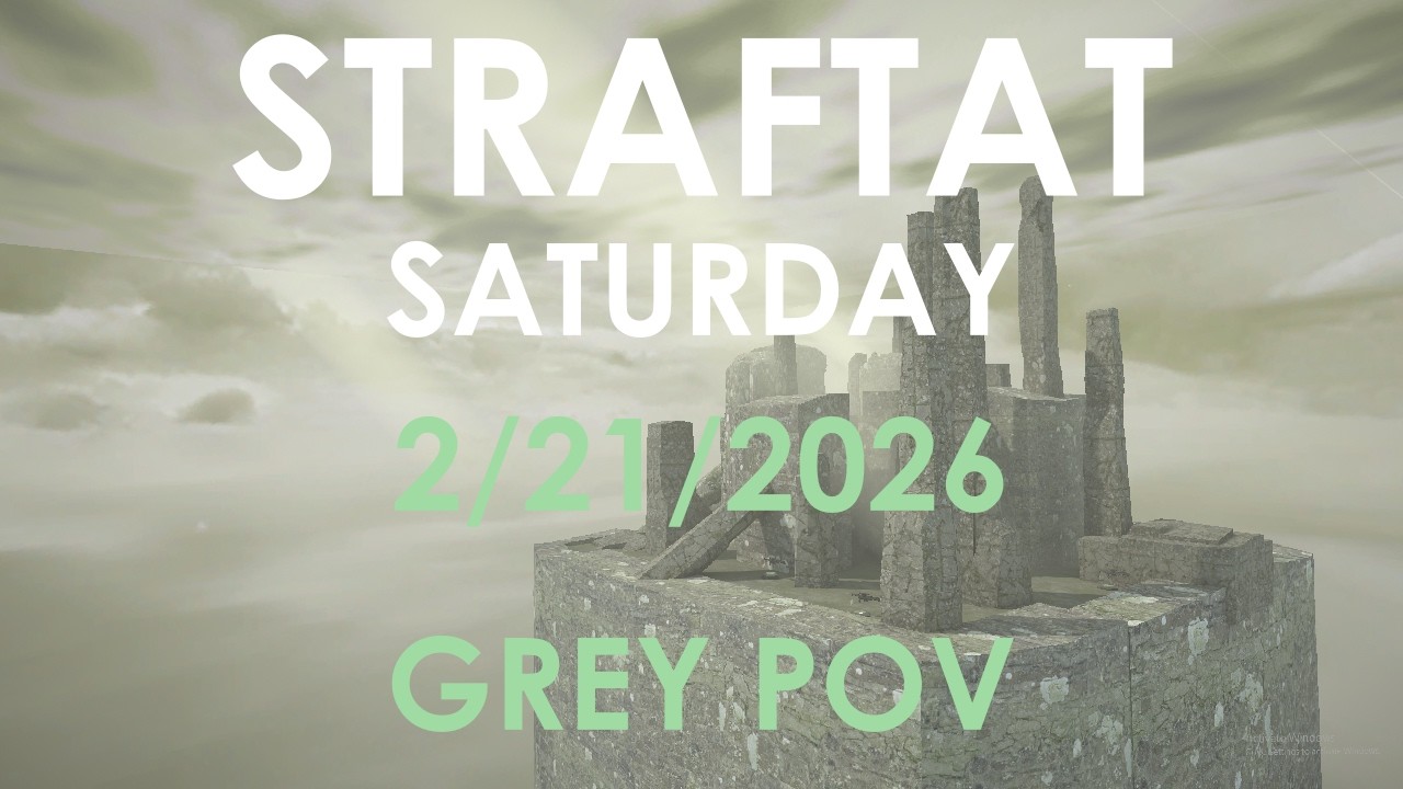 STRAFTAT SATURDAY 2/21/2026 (@Enogor  POV) #25