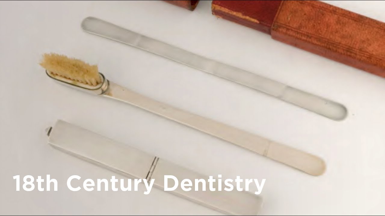 Dentistry in the 18th Century