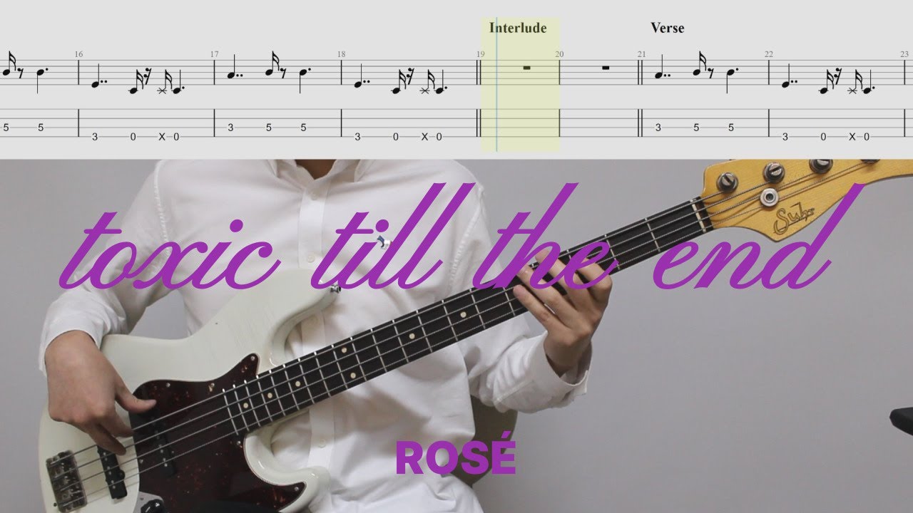 베이스 연습곡으로 완전 추천! ROSÉ - toxic till the end│BASS TAB
