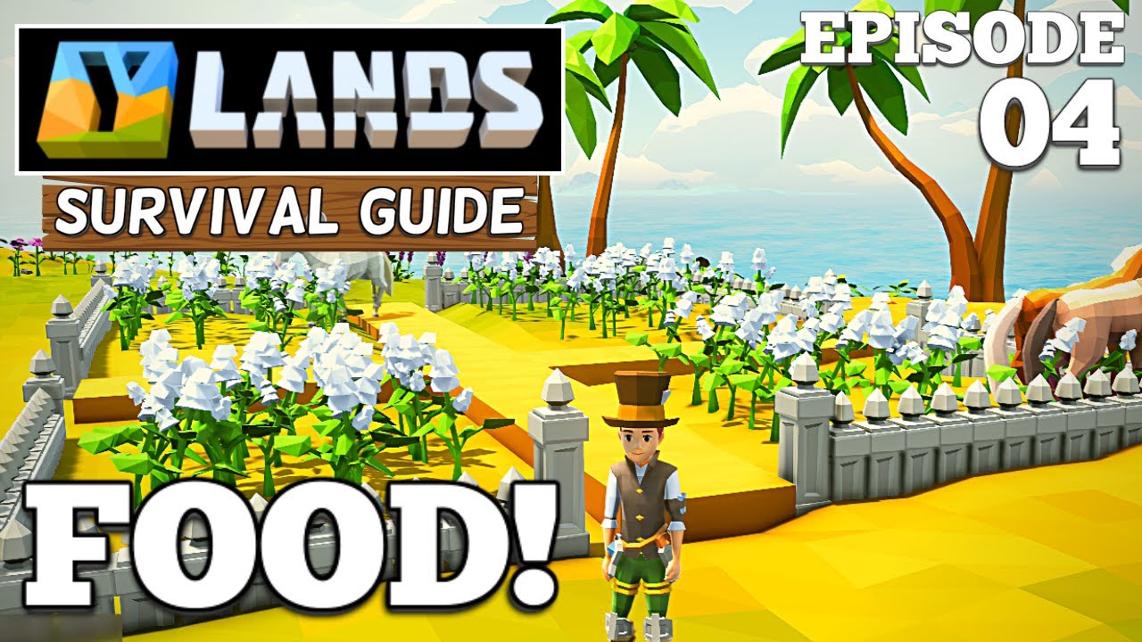 YLANDS: Food! Exploration Mode Let's Play Ep4