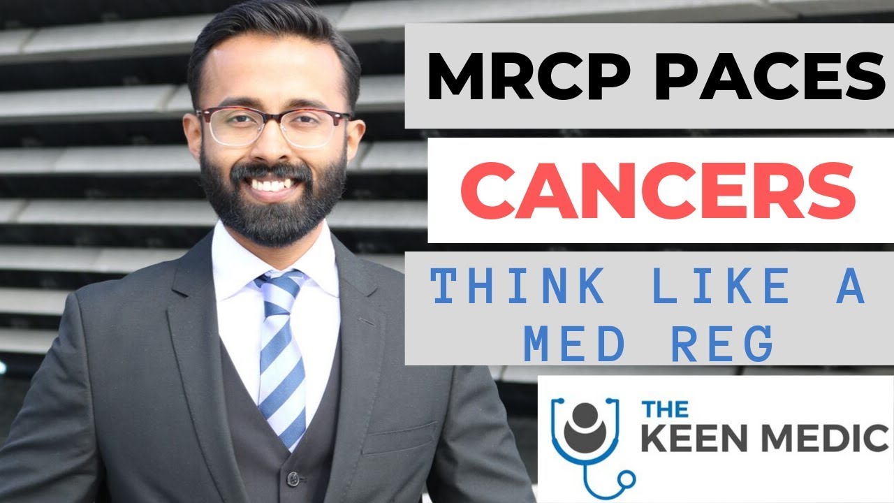 MRCP PACES || CANCERS || Think Like a Medical Reg