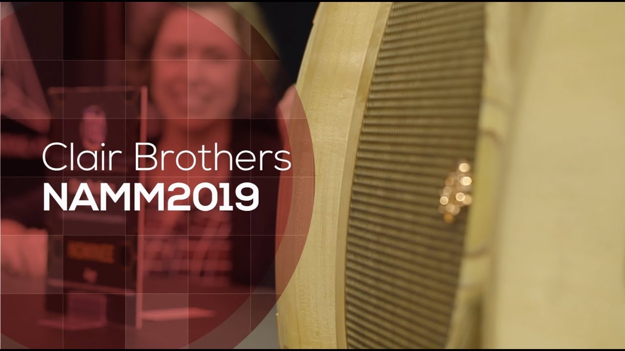 Clair Brothers w cyklu topowe nagłośnienie na świecie. (NAMM2019)