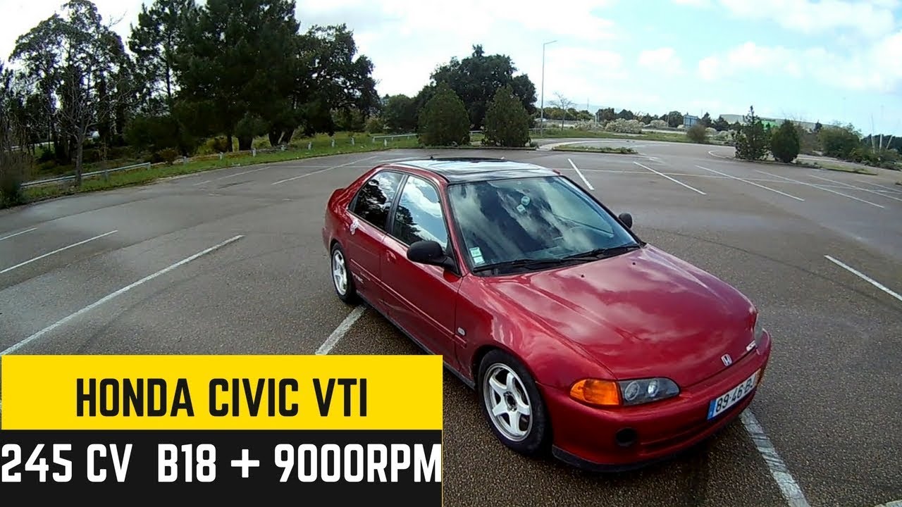 245cv B18 Honda Civic VTi EG9 - Portugal Stock and Modified Car Reviews