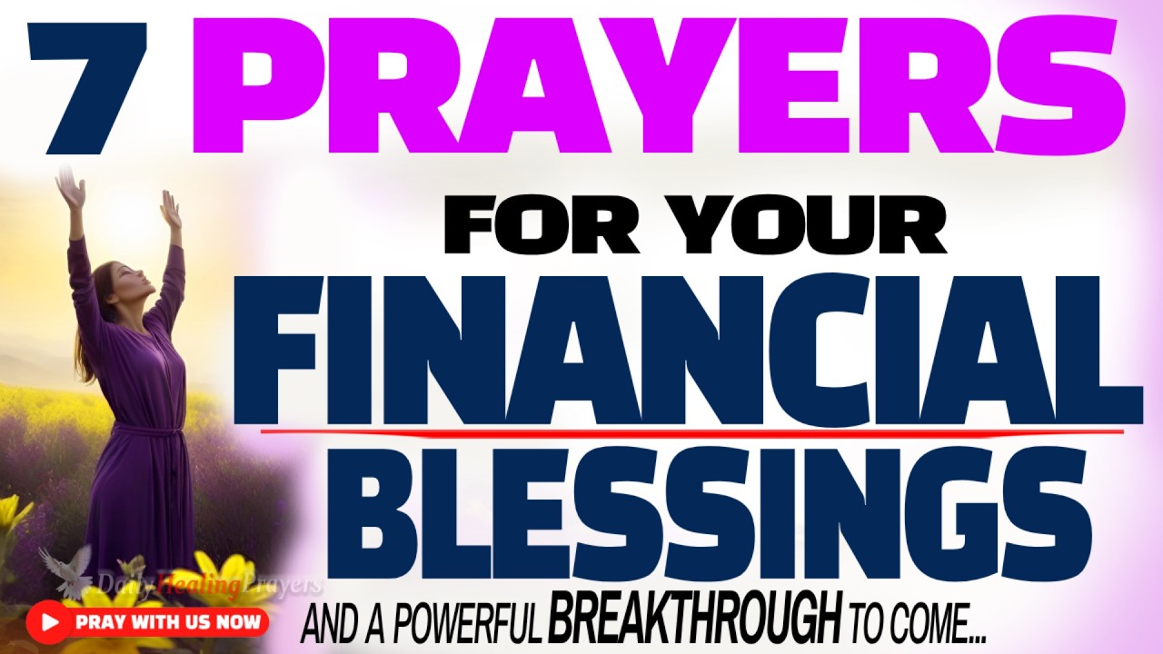 PRAY THIS Powerful 7 Financial BREAKTHROUGH PRAYERS - Christian Motivation and Morning Prayer