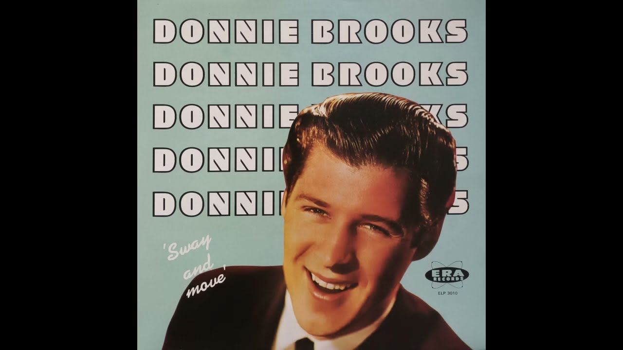 Donnie Brooks - Sway And Move With The Beat