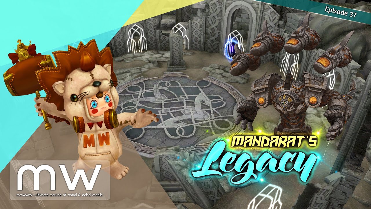 Cabal Online - Episode 37 - Mandarat's Legacy
