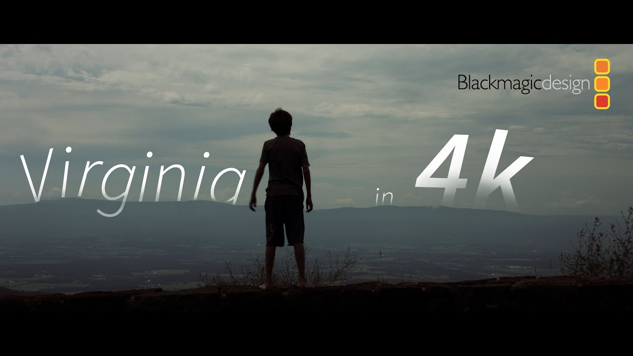 Blackmagic Production Camera 4K Raw: Beautiful Cinematic Virginia