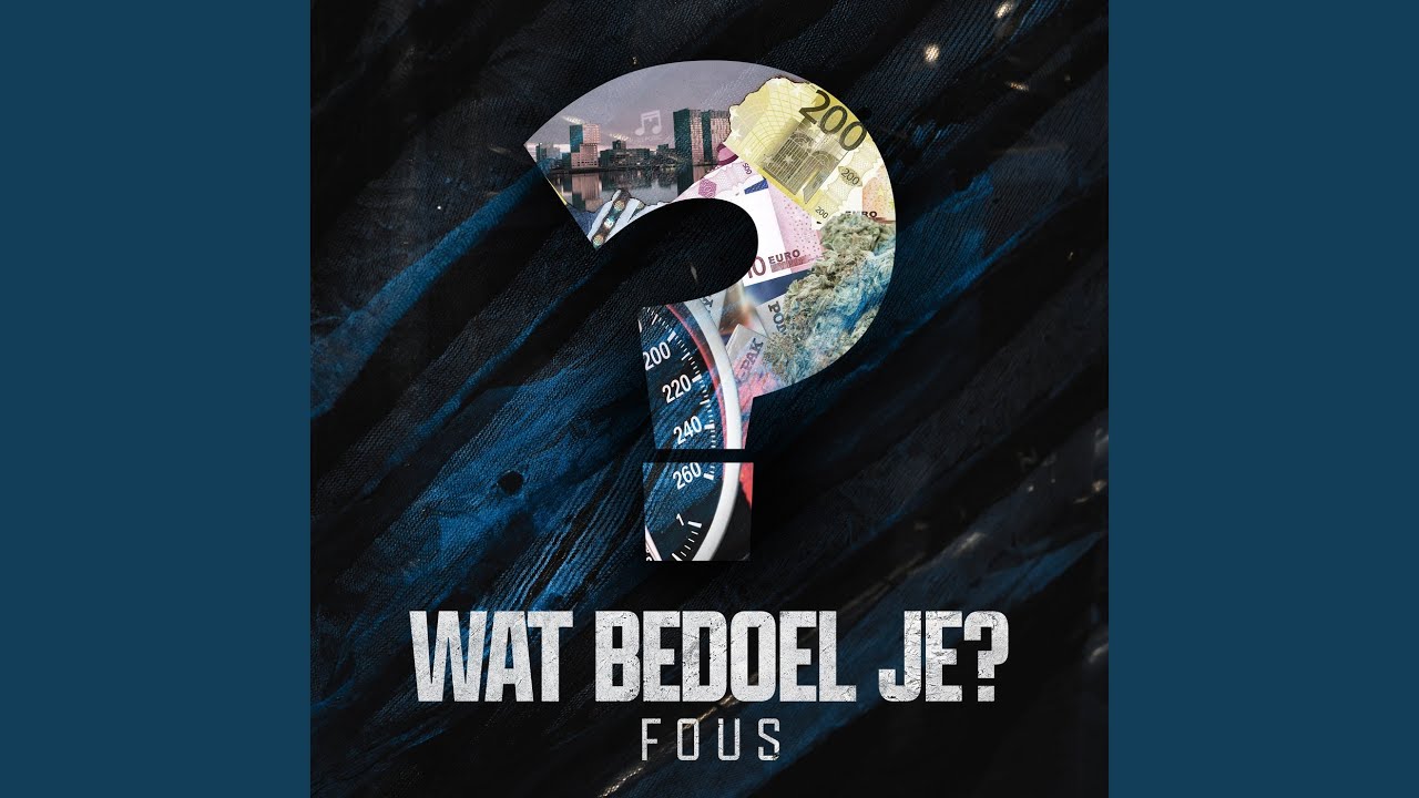 Wat bedoel je