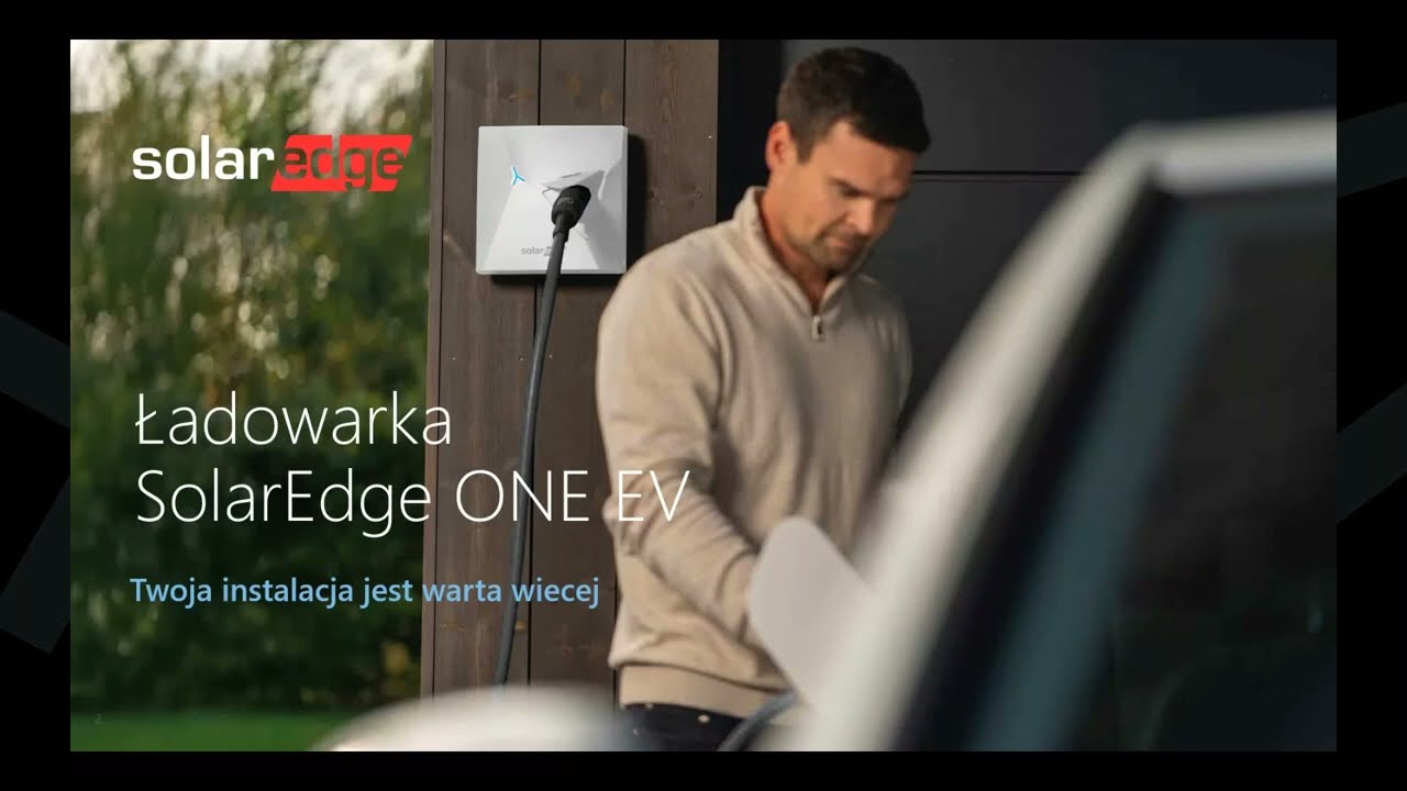2026 Luty - Ładowarka SolarEdge ONE EV