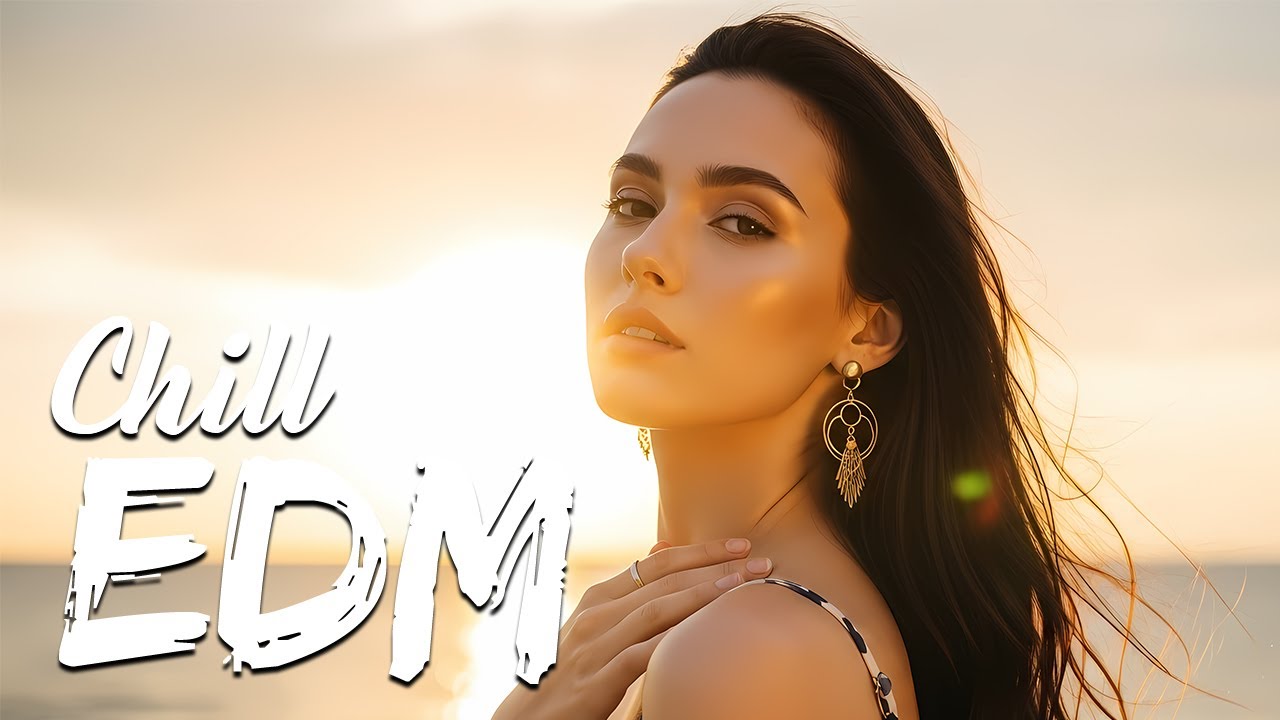 EDM Chill 🎧 Minimal Laid-Back EDM for Mood Control & Mental Clarity