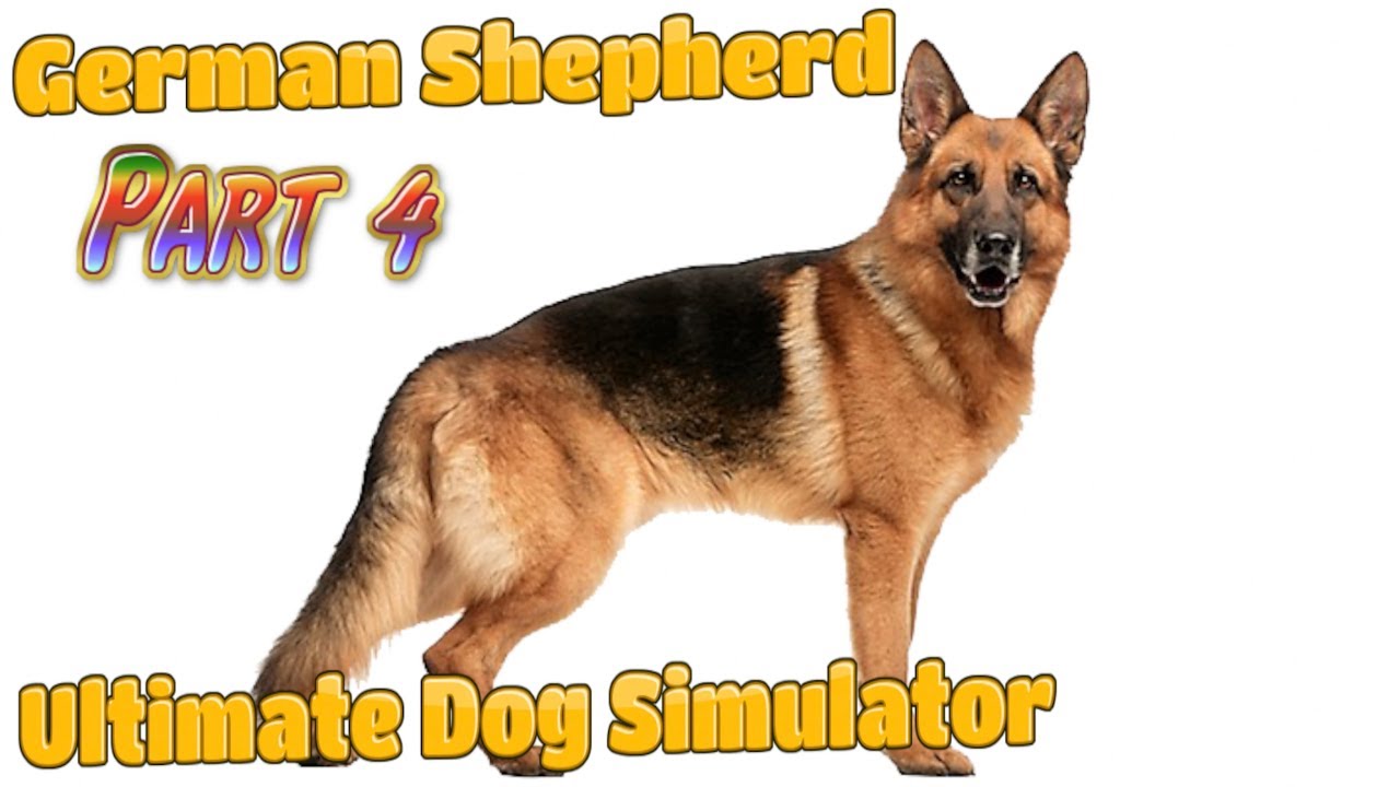 🐶🇩🇪German Shepherd Continue -Ultimate Dog Simulator-Part 4--Offered By Gluten Free Games-IOS/Android