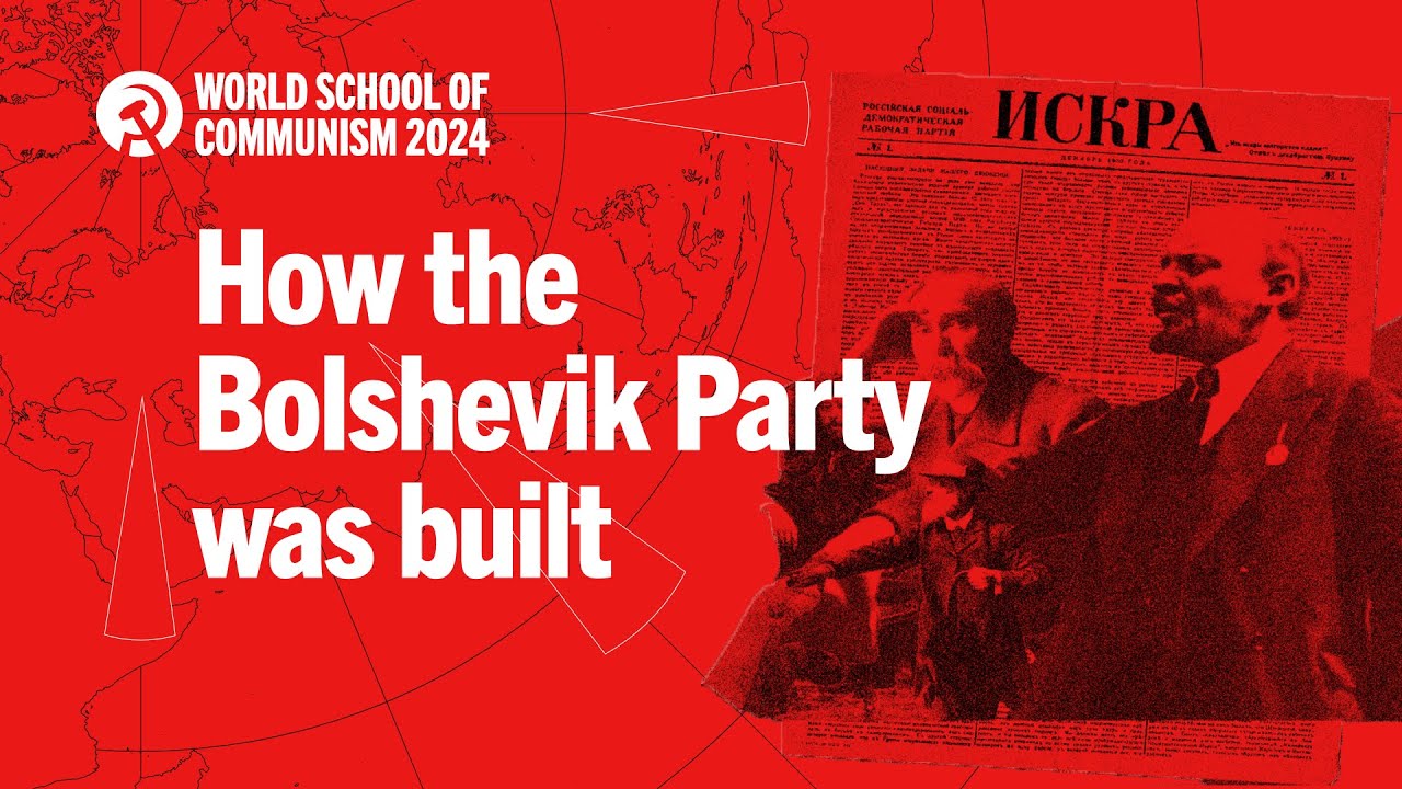 How the Bolshevik Party was built