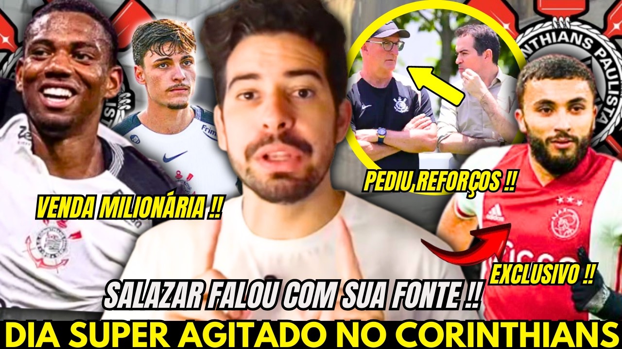 🚨BUSCA DE REFORÇOS PARA O ATAQUE DO CORINTHIANS !! SALAZAR TRAZ AS NOTÍCIAS DO CORINTHIANS AGORA