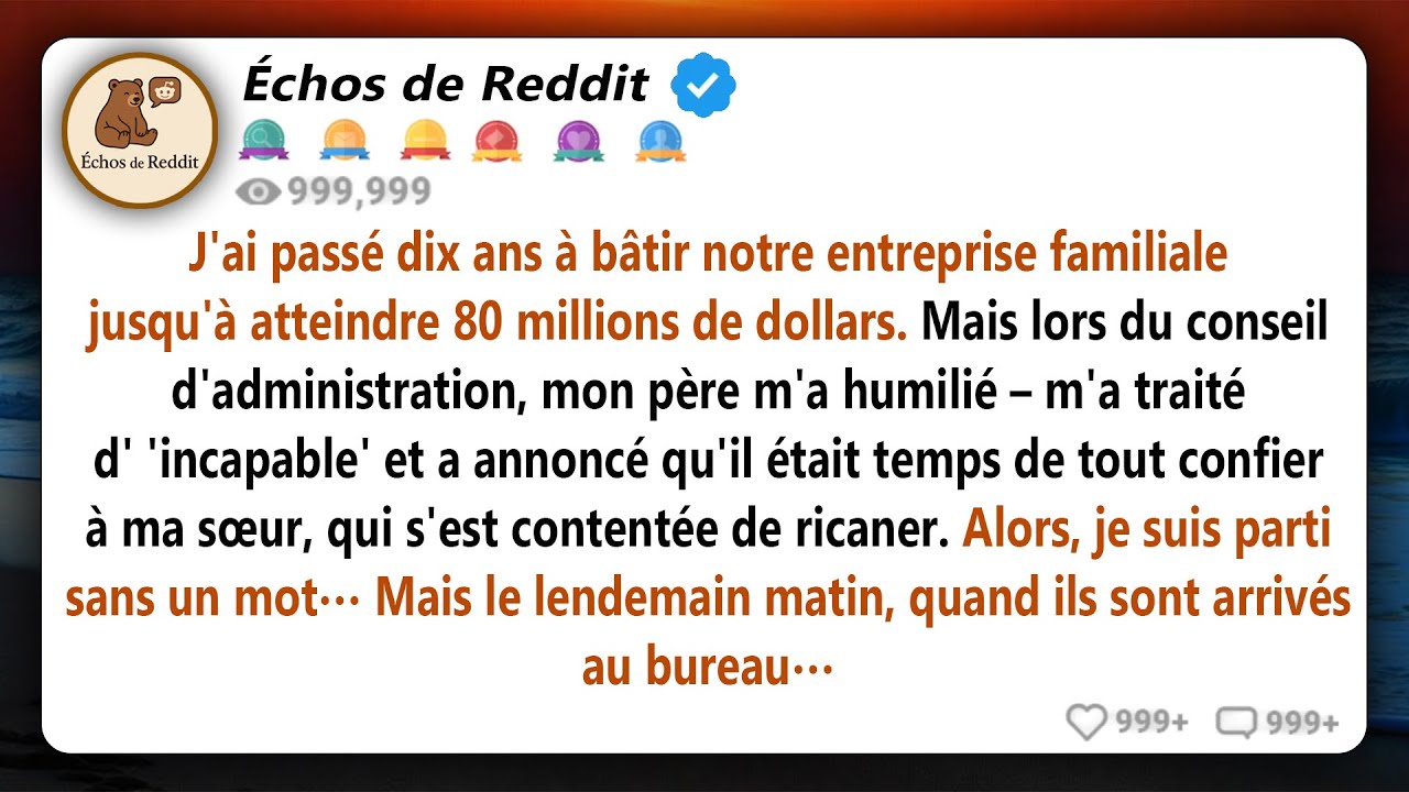 Papa m'a traité d'inutile à la réunion, ignorant que j'avais bâti notre entreprise de 80 millions...