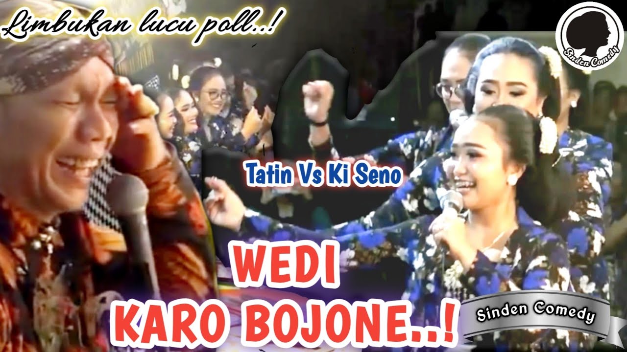 Dalang e Cemen Wedi Karo Bojone ! Sinden Tatin Gojloki Ki Seno entek - entek'an #lucu#ngakak