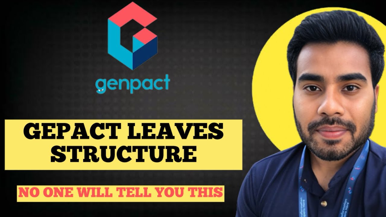 Genpact Leaves Structure😳