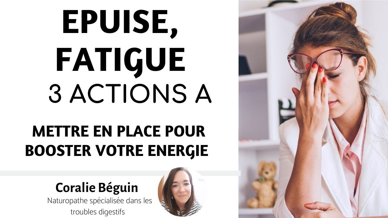 JE SUIS TOUT LE TEMPS FATIGUE(E) - 3 REMEDES A METTRE EN PLACE | Coralie Béguin Naturopathe
