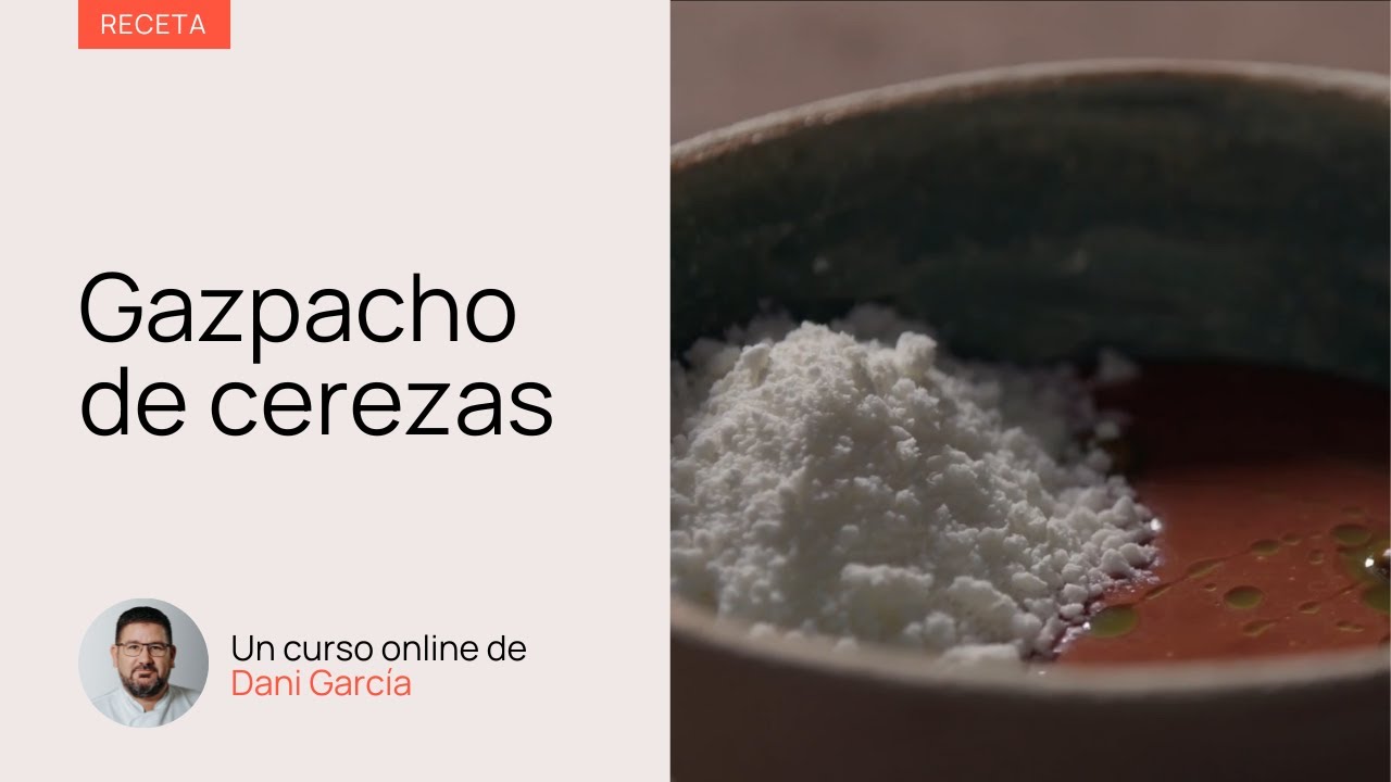 Receta de  gazpacho de cerezas de Dani Garc&iacute;a