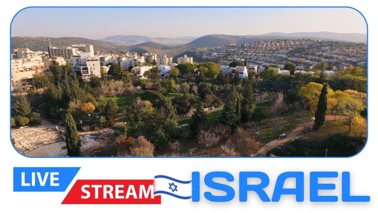 🔴 🇮🇱 Israel Live /// Karmiel Live Cam (319) ✨