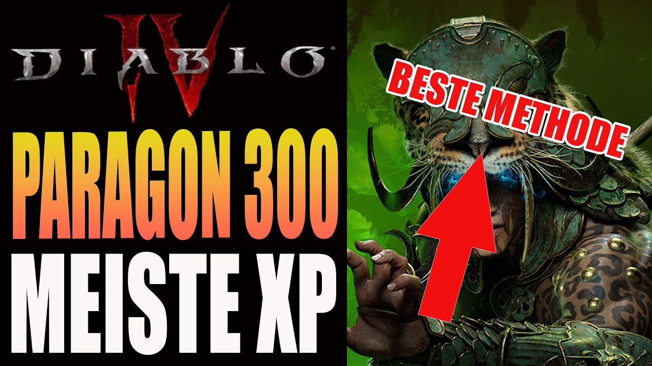 Diablo 4 - Vessel of Hatred - Paragon 300 - So am besten erreichen - Beste EXP in Diablo 4