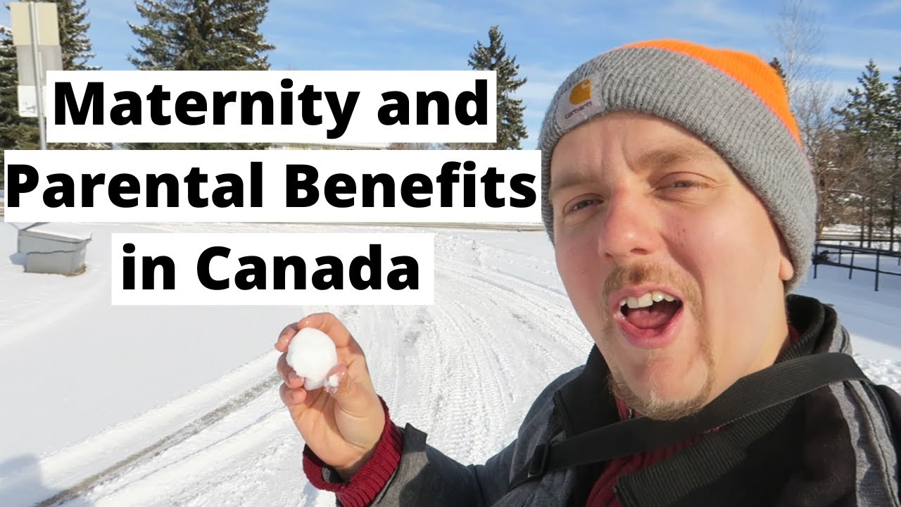 Maternity and Parental Benefits in Canada