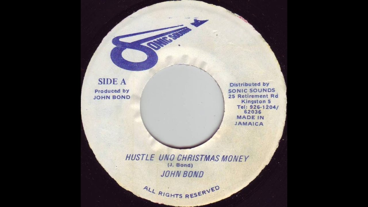 JOHN BOND - HUSTLE UNO CHRISTMAS MONEY + VERSION