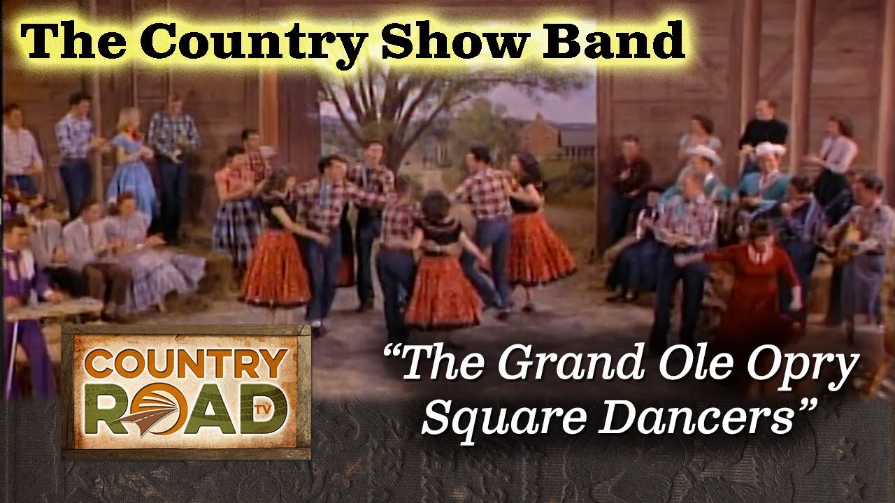The GrandOleOpry Square Dancers!
