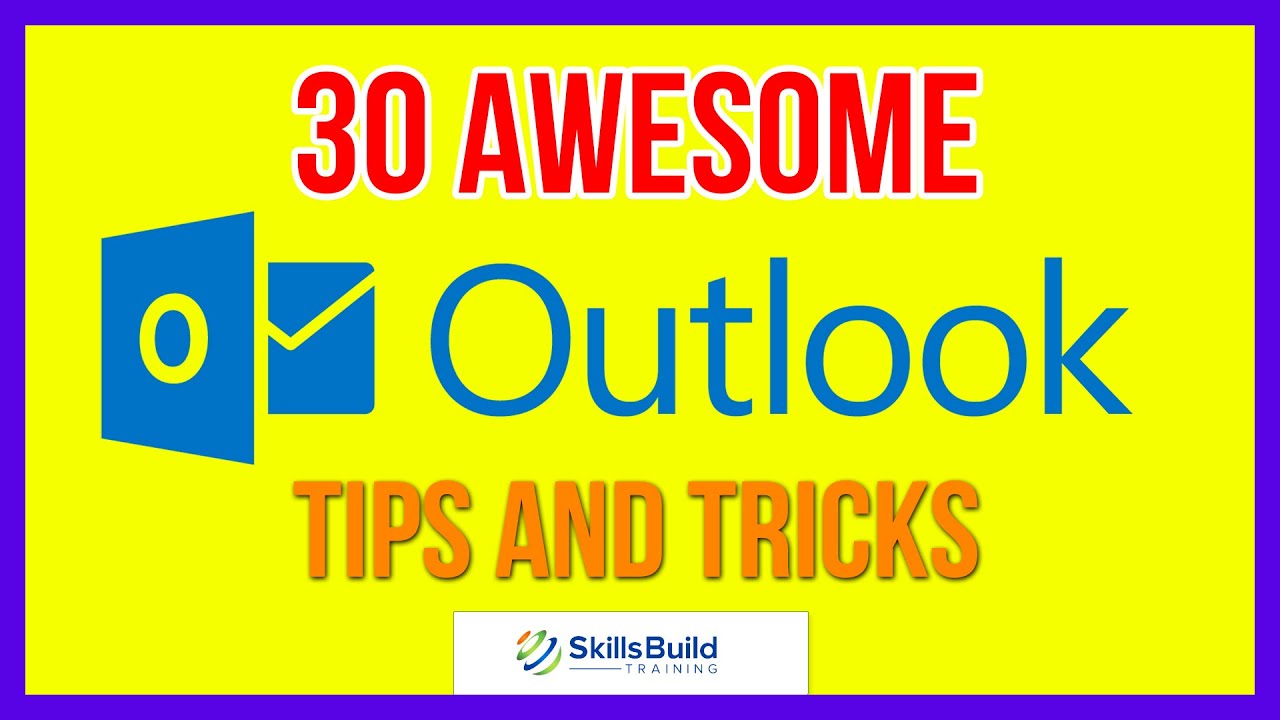 30 Awesome Microsoft Outlook Tips and Tricks