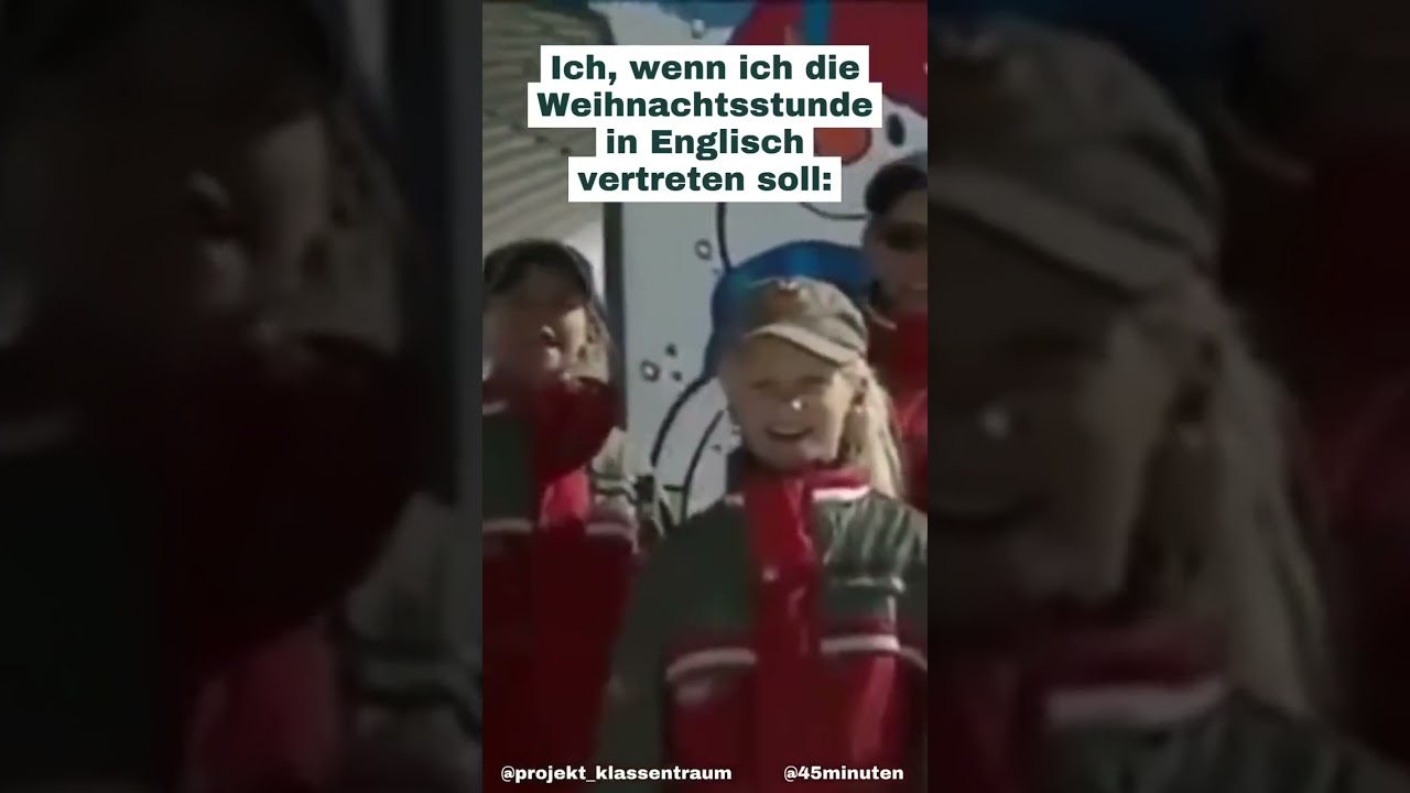 Ich, wenn ich die Weihnachtsstunde in Englisch vertreten soll: