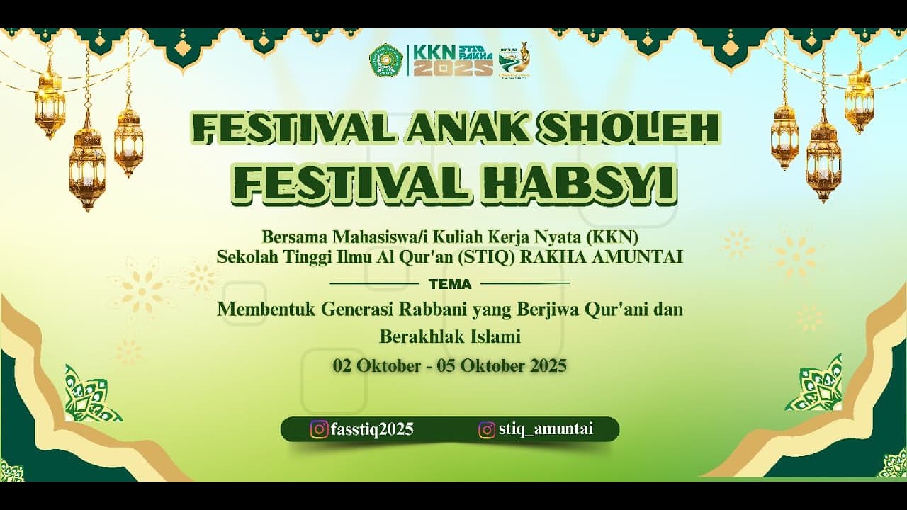 HARI KE-3 FESTIVAL ANAK SHOLEH SEKOLAH TINGGI ILMU AL QURAN (FASSTIQ) KKN STIQ 2025 || NASYID