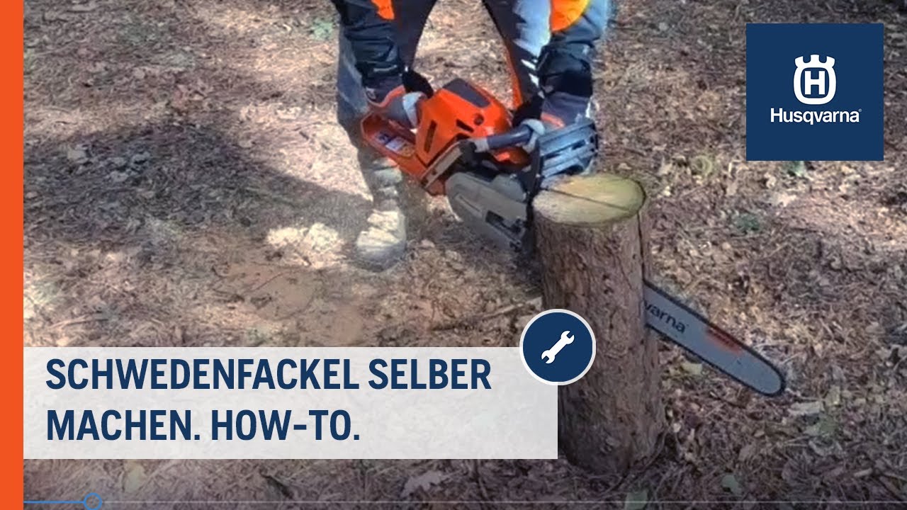 Schwedenfackel selber machen: How-To | Husqvarna Forst