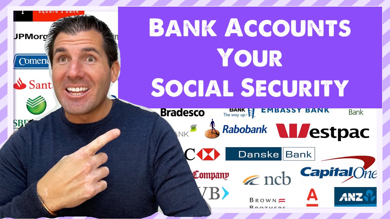Bank Accounts & Your Social Security, SSDI, SSI in 2024