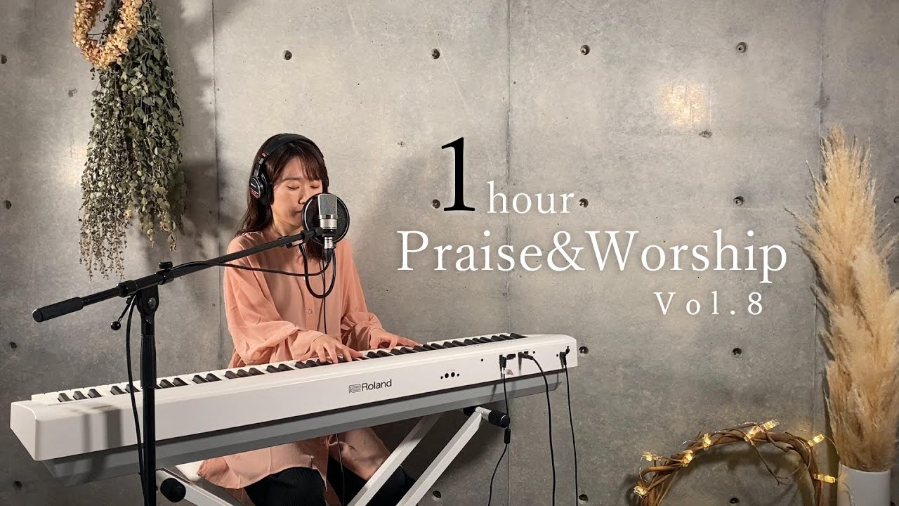 【1hour】Praise&Worship Vol.8 /Japanese Medley