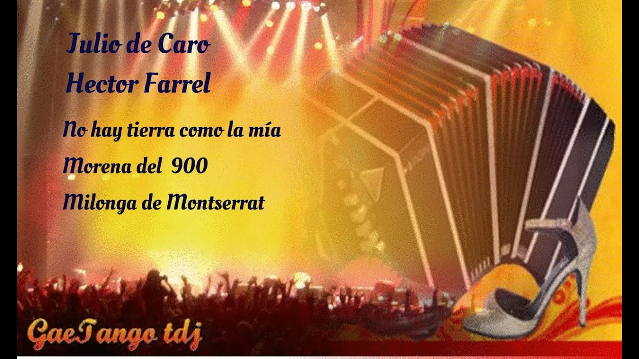 Tanda di milonga Julio de Caro Hector Farrel    1939 42