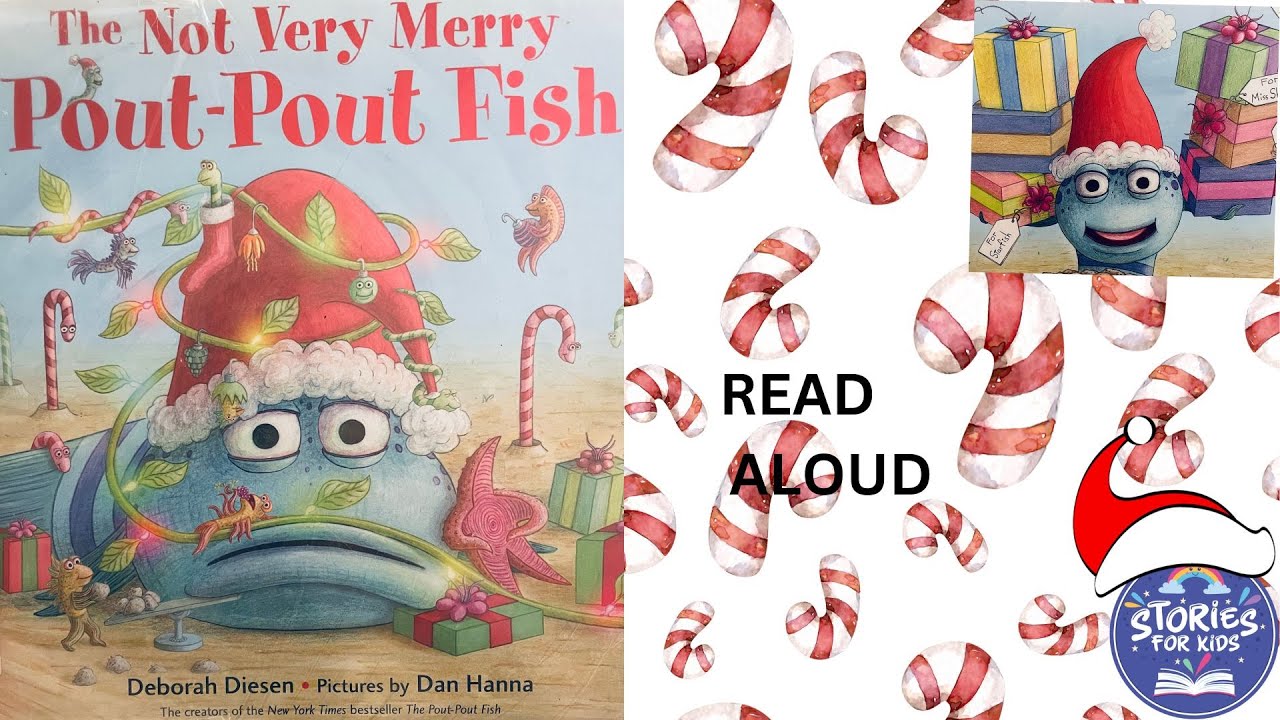 THE NOT VERY MERRY POUT POUT FISH | Holiday Stories |