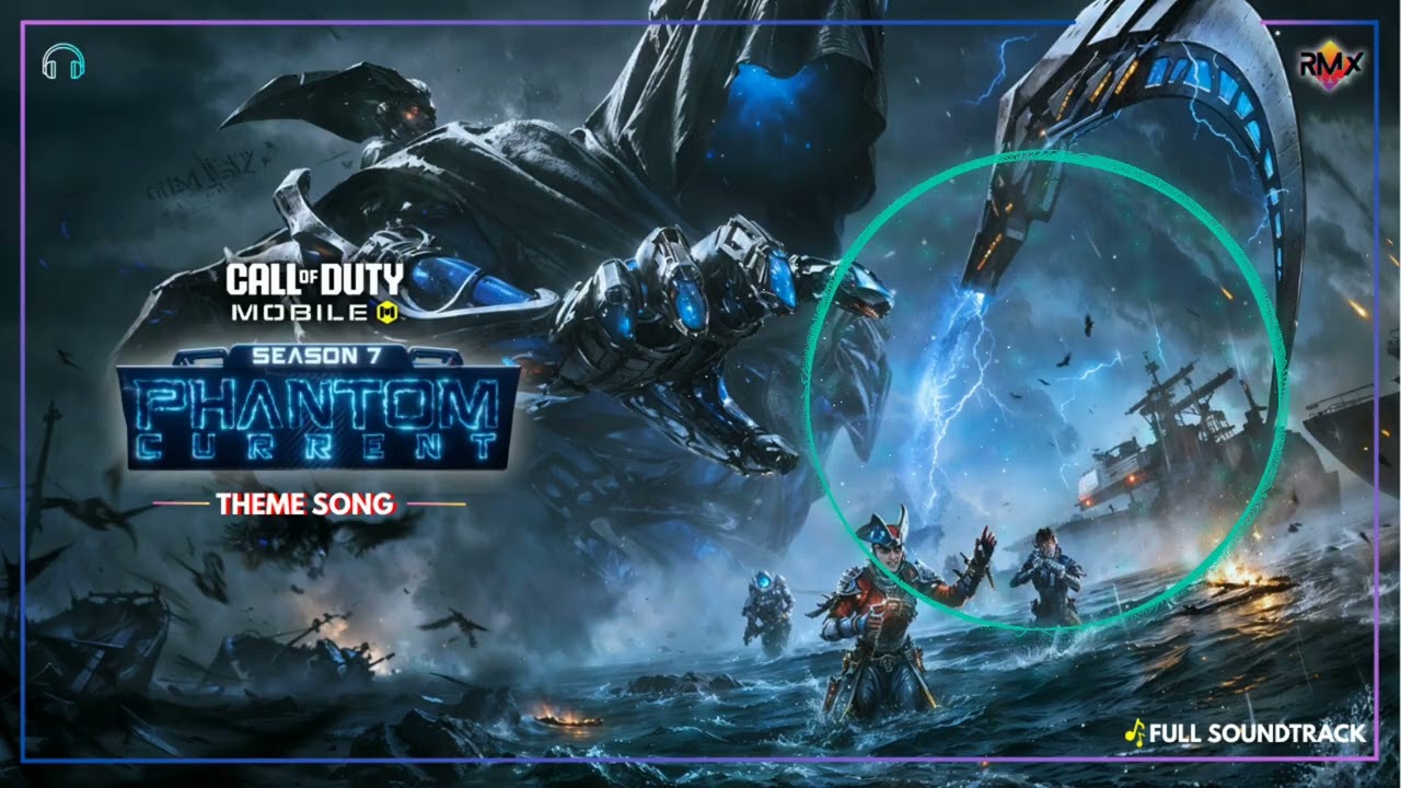 CODM Season 7 2025 Official Theme Song 🎵 | Full OST [No Copyright] | Phantom Current | RMX Playz