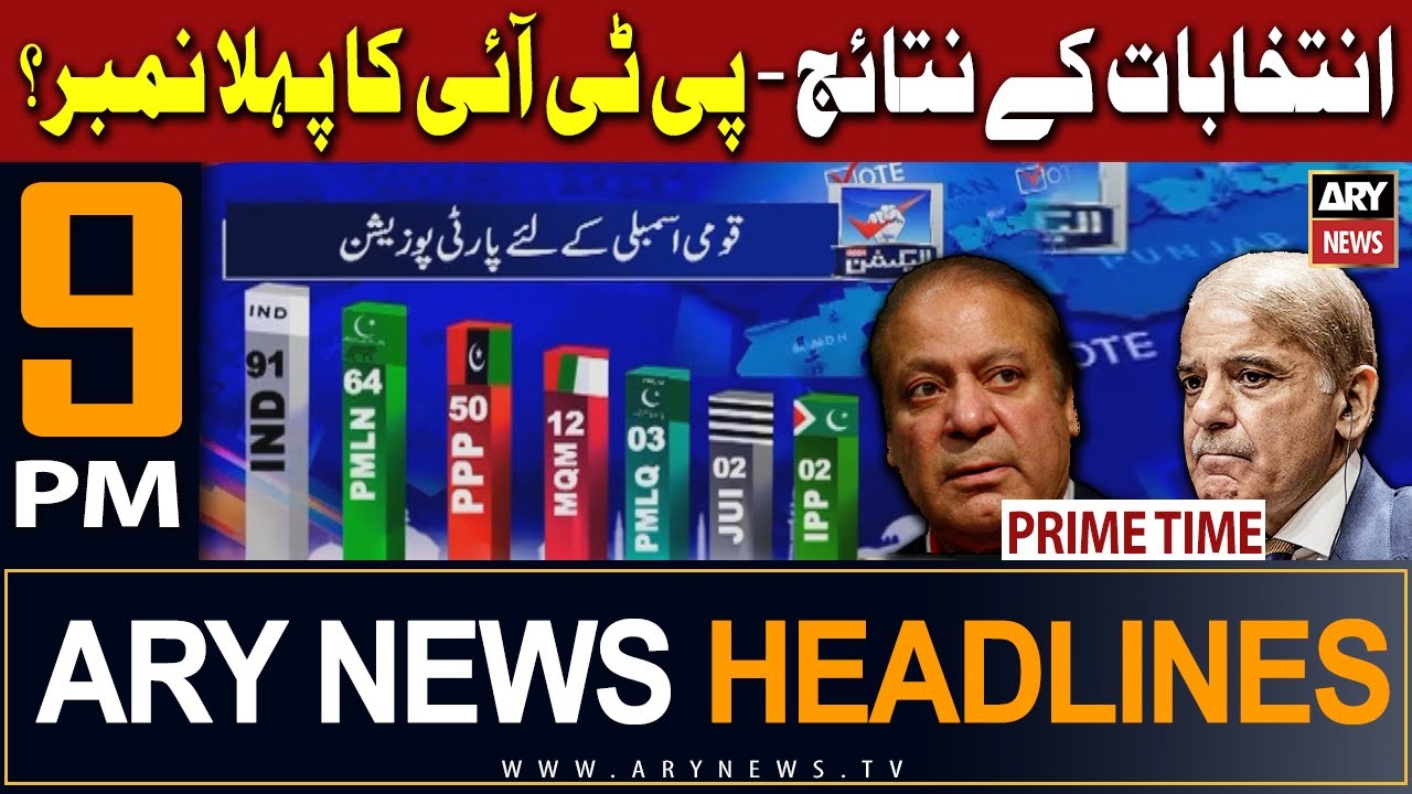 ARY News 9 PM Headlines | 9th February 2024 | PTI Candidates Leading - Election Result Updates