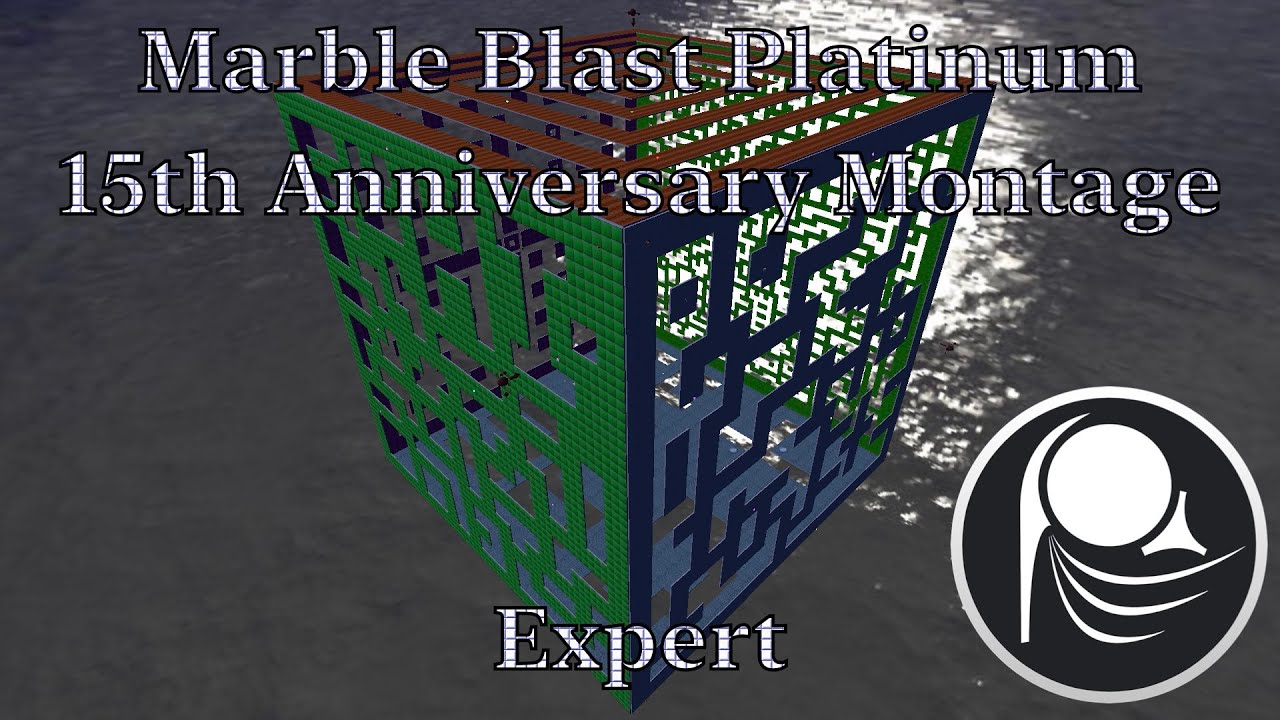 Marble Blast Platinum 15th Anniversary Montage - Expert