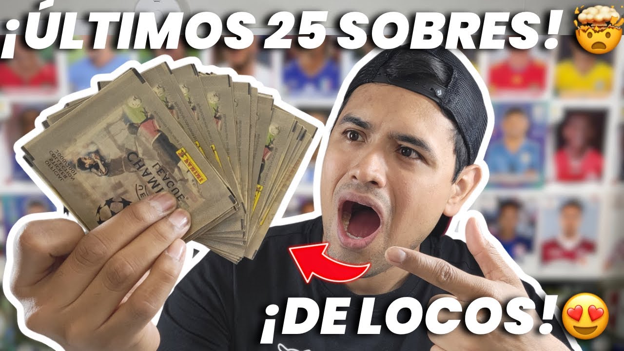 ¡LO MEJOR PARA EL FINAL! Abriendo los ÚLTIMOS 25 SOBRES TERMINA ÉPICO 🤯